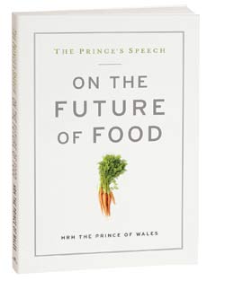HRH-Prince-of-Wales-On the Future of Food