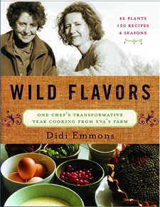  Wild Flavors: One Chef’s Transformative Year Cooking from Eva’s Farm