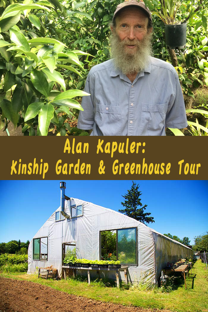 Alan Kapuler’s Kinship Garden and Greenhouse Tour video
